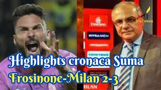 Highlights cronaca FrosinoneMilan 23 di Mauro Suma in Serie A 2324 [upl. by Stauder]