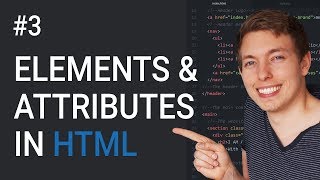 3 Learn About HTML Elements and Attributes  Learn HTML and CSS  Learn HTML amp CSS Full Course [upl. by Urbanus885]