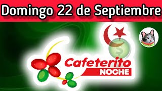 Resultado EL CAFETERITO NOCHE Domingo 22 de Septiembre de 2024 [upl. by Clarise]