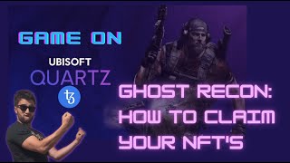 Ubisoft Quartz amp Ghost Recon Breakpoint How to claim your NFTs on the Tezos blockchain [upl. by Aitel]