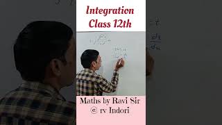 Integration class 12th maths integration shortsvideo [upl. by Yrot]