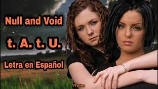 tATu  Null and Void Sub Español [upl. by Eelam]