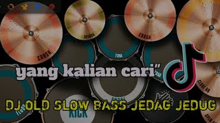 DJ OLD SLOW BASS JEDAG JEDUG  REAL DRUM COVER [upl. by Farrel]