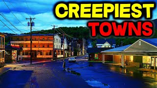 Top 10 CREEPIEST Small Towns in America [upl. by Kallista]