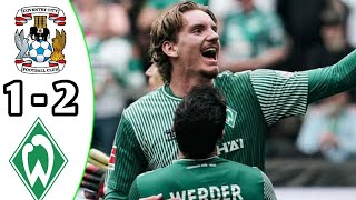 Coventry City vs Werder Bremen 12 Highlights  Club Friendlies 2024 eFootball Game Play [upl. by Kristo]