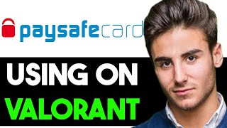 HOW TO USE PAYSAFECARD ON VALORANT 2024 FULL GUIDE [upl. by Kathlin]