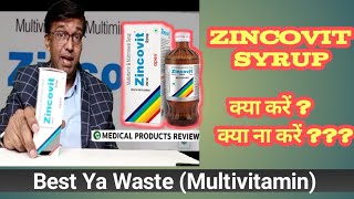 Zincovit syrup और Zincovit tablet के फ़ायदे II Zincovit Syp किस काम आता है II [upl. by Oknuj871]