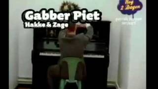 Gabber Piet  Hakke en Zage [upl. by Ssej286]