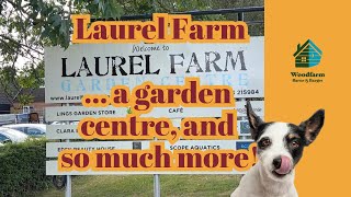 Laurel Farm a garden centre and much more Days out in suffolk holiday holidaycottages [upl. by Sellig]