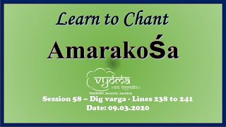 Session 58 9 Mar 2020 Learn to chant Amarakosha Digvarga Lines 238 to 241 [upl. by Stranger]