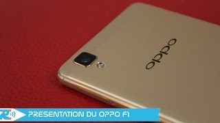 Oppo F1 Prise en main par lambassadeur Oppo France Lionel Sanchez [upl. by Narmak]