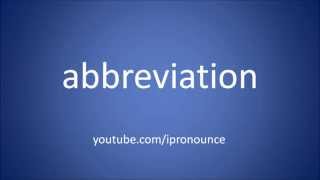 How to pronounce abbreviation [upl. by Uthrop]