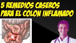 5 Remedios Caseros Para El Colon Inflamado Que Deberías Probar [upl. by Roi]