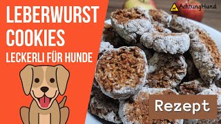 Leberwurst Cookies für Hunde  Leckerli Rezept 🐶 [upl. by Nrevel]