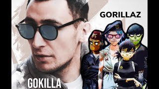 GOKILLA ft GORILLAZ  FEEL GOOD Inc Пусть дело далеко не в том [upl. by Oiralih]