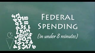 Understand Federal Spending in 8 Minutes [upl. by Keverian648]