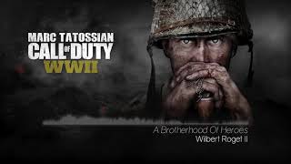 Call Of Duty WWII Soundtrack A Brotherhood Of Heroes Main Menu Theme [upl. by Ardnohs]