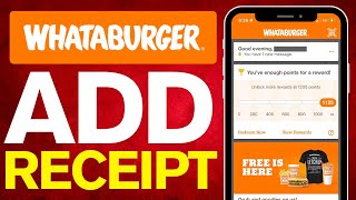 How To Add Receipt To Whataburger App 2024 [upl. by Nibla]