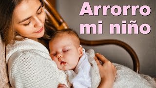 Arrorro Mi Niño  Y mucha más Música para Dormir Bebés Lullabies  ¡32 min de Lunacreciente [upl. by Iphagenia]