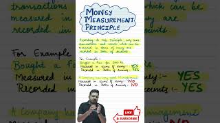 MONEY MEASUREMENT PRINCIPLE II Class 11 Accountancy Ch 3 Accounting Principles II Sanyam Bhayana [upl. by Wilone]