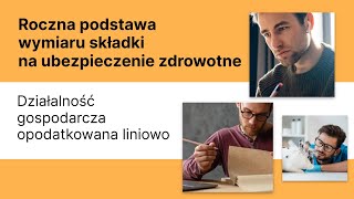 Działalność gospodarcza opodatkowana liniowo składka zdrowotna [upl. by Sacttler]