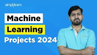 Machine Learning Projects 2024  Top Machine Learning Projects For Resume  Simplilearn [upl. by Marsha]