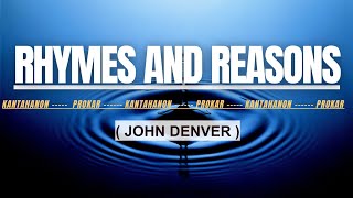 RHYMES AND REASONS by JOHN DENVER KARAOKE [upl. by Aurlie]