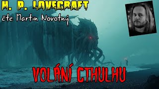 Načteno  Volání Cthulhu  H P Lovecraft CZ [upl. by Shelbi493]