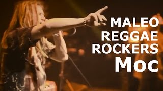 Maleo Reggae Rockers  Moc Official video [upl. by Isman453]