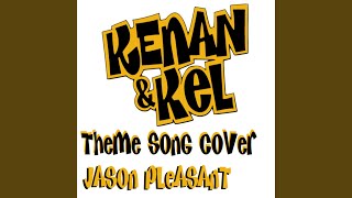 Aww Here It Goes Kenan amp Kel Theme Song Cover [upl. by Anson504]