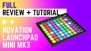 Novation Launchpad Mini Mk3  Review Unboxing Tutorial Demo 2022 [upl. by Houston]