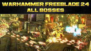 Warhammer Freeblade Episode 24 All Bosses [upl. by Yralam]