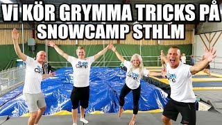 VI KÖR GRYMMA TRICKS PÅ SNOWCAMP STHLM [upl. by Ayela139]