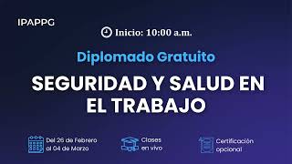 DIPLOMADO GRATUITO DE SEGURIDAD Y SALUD EN EL TRABAJO SESIÓN 6 [upl. by Onaicram]