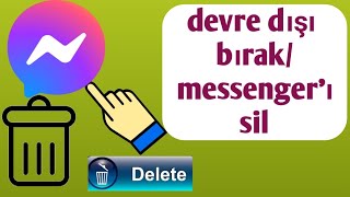 messenger hesabı nasıl devre dışı bırakılır2024 messenger hesabı nasıl silinir2024 [upl. by Aihsemaj]