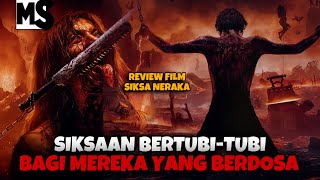 FILM INI BISA BIKIN TOBAT‼️REVIEW S1KSA NERAKA [upl. by Marge]