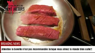 La cuisson de la bavette cest plus simple que vous pensez [upl. by Nolham]