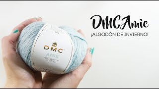 DMC Amie Lanas para tejer  Algodón de Invierno [upl. by Junno]