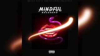 Maloneyy  Mindful Official Audio Dancehall 2024 [upl. by Zendah]