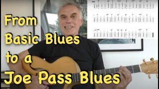 From Basic Blues To A Joe Pass Blues [upl. by Narine]