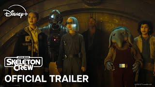 Skeleton Crew  Official Trailer  Disney [upl. by Easter]