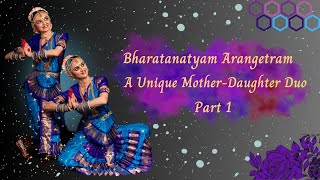 Bharatnatyam Mother Daughter Arangetram  Part 1  Pushpanjali Natraj Vandana Ganpati Kauthukam [upl. by Aicats474]