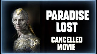 Alex Proyas PARADISE LOST  Cancelled Epic [upl. by Lehcim]