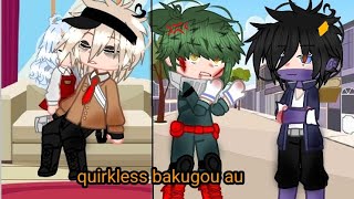 quirkless bakugou audkbkmhabnhahero deku x quirkless bakugoupart12 [upl. by Nnairac915]