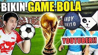 Gua Bikin Game BOLA YOUTUBER dan DIPUBLISH [upl. by Anahpets]