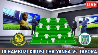 🔴LIVE Uchambuzi KIKOSI CHA YANGA LEO DHIDI YA TABORA Robo Fainali FA Yanga SC Vs Tabora United [upl. by Initof154]