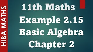 11th maths Basic Algebra chapter 2 example 215 tn syllabus hiba maths [upl. by Gough509]