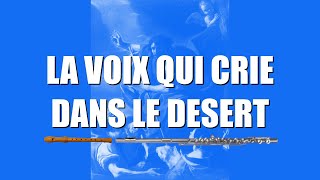 La voix qui crie dans le désert CATHOLIC SHEET MUSIC LYRICS GUITAR CHORDS FluteRecorder Cover [upl. by Ringsmuth]