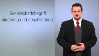 Gesellschaftsrecht – Grundlagen Tutorial Das Wesen des Gesellschaftsrechts video2braincom [upl. by Mcmurry]