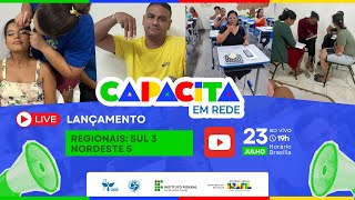 Live Lançamento CAPACITA EM REDE IFSULDEMINAS REGIONAIS SUL 3 e NORDESTE 5 [upl. by Atterual289]